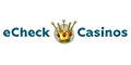 eCheck Casinos